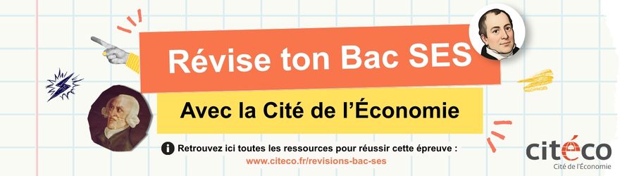 Révise ton Bac 2026 avec la Cité de l’Économie