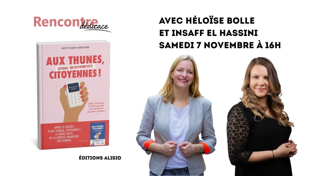 Aux thunes citoyennes - Spécial Entrepreneuses