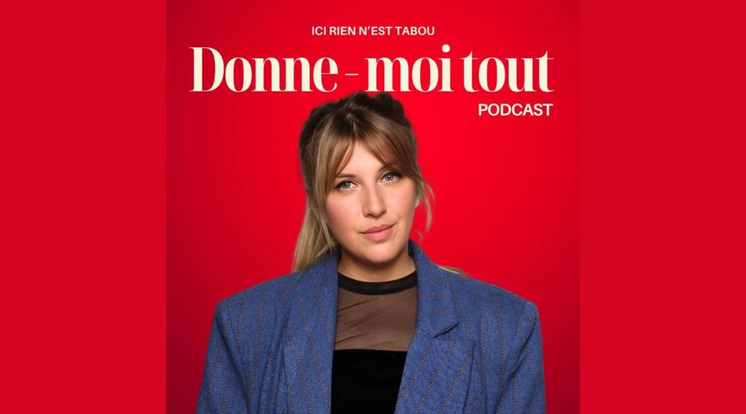 Enregistrement podcast « Donne-moi tout »