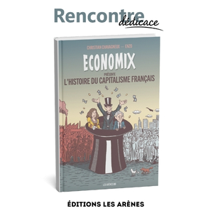 Histoire du capitalisme français de Christian Chavagneux et Enzo - Cité de l’économie