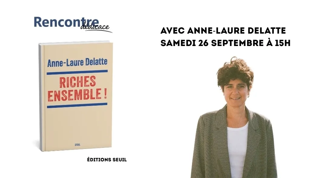 Riches ensemble !, d’Anne-Laure Delatte